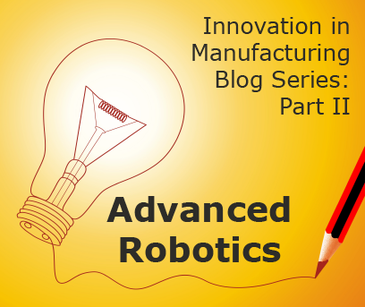 advanced robotics in manufacturing